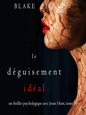 cover image of Le Déguisement Idéal